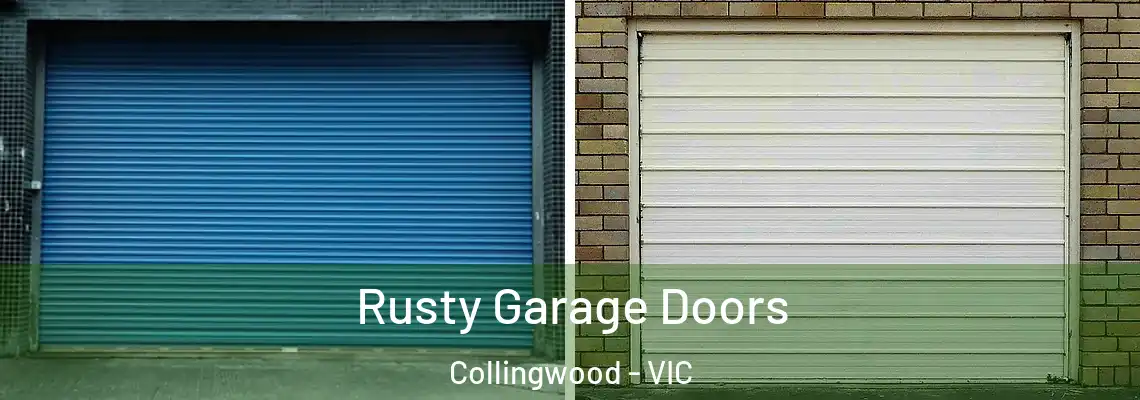  Rusty Garage Doors Collingwood - VIC