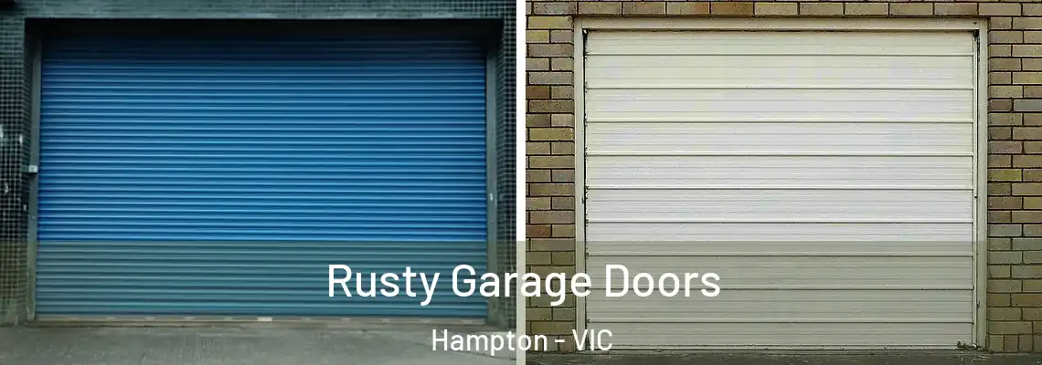 Rusty Garage Doors Hampton - VIC