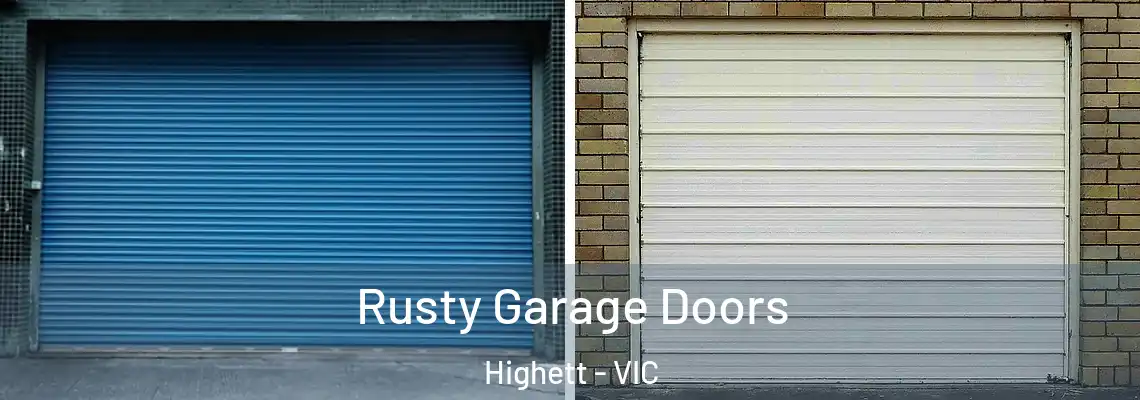 Rusty Garage Doors Highett - VIC