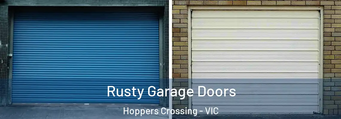 Rusty Garage Doors Hoppers Crossing - VIC