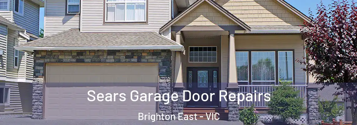 Sears Garage Door Repairs Brighton East - VIC