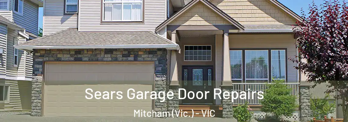  Sears Garage Door Repairs Mitcham (Vic.) - VIC