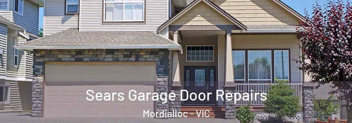 Sears Garage Door Repairs Mordialloc - VIC