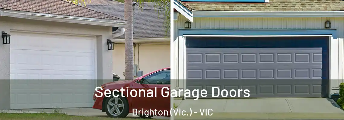 Sectional Garage Doors Brighton (Vic.) - VIC