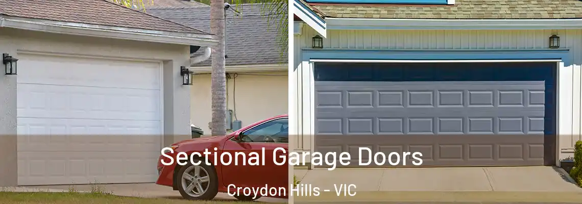 Sectional Garage Doors Croydon Hills - VIC