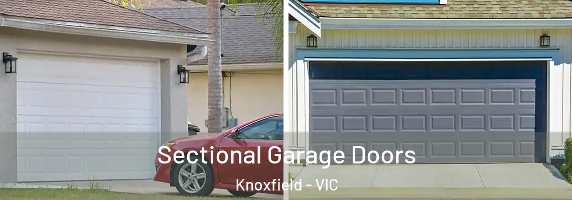 Sectional Garage Doors Knoxfield - VIC