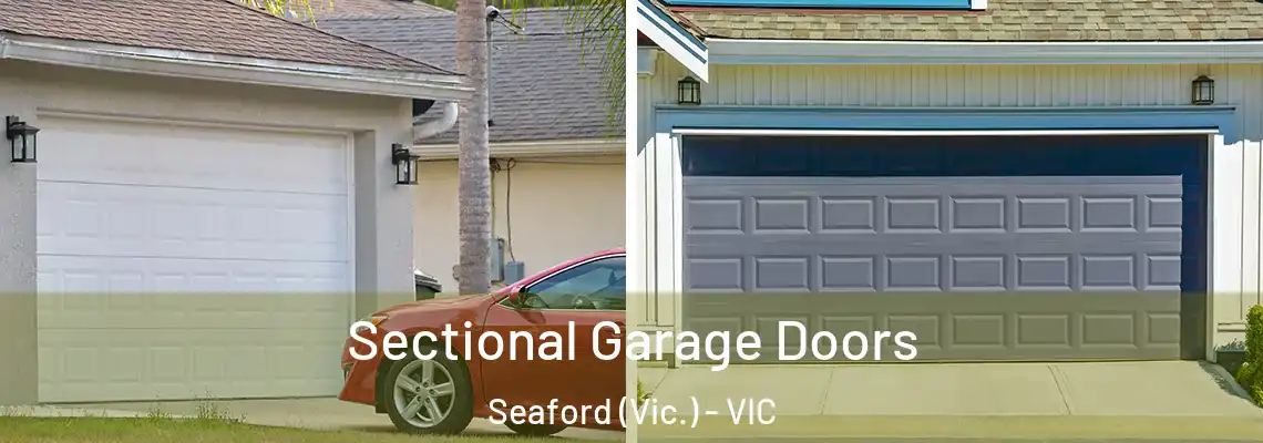 Sectional Garage Doors Seaford (Vic.) - VIC