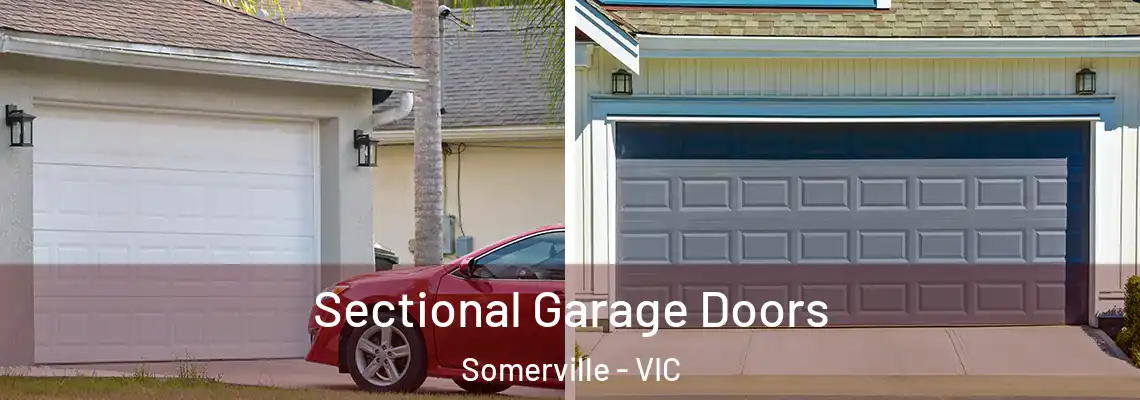 Sectional Garage Doors Somerville - VIC