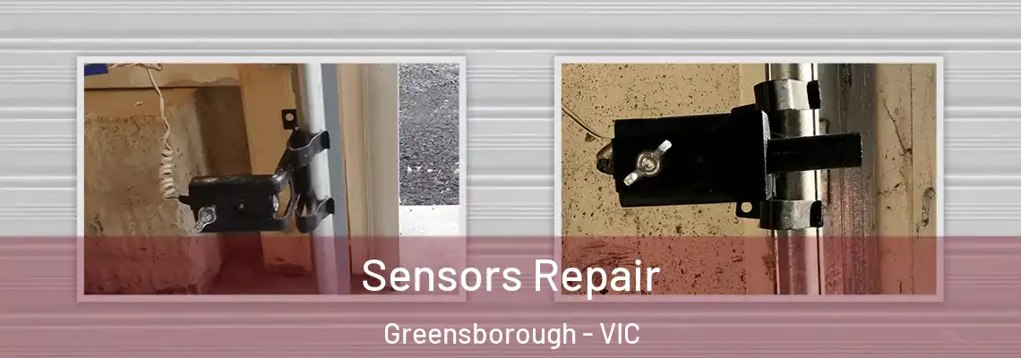 Sensors Repair Greensborough - VIC