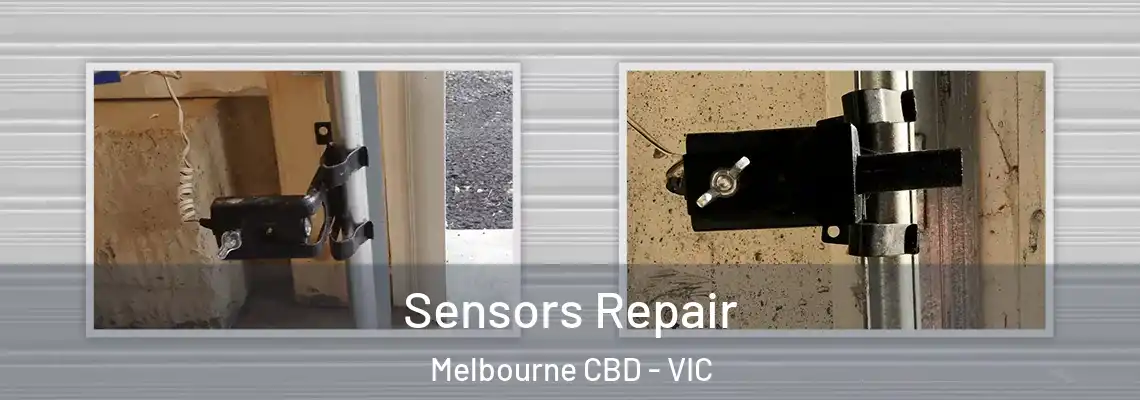 Sensors Repair Melbourne CBD - VIC