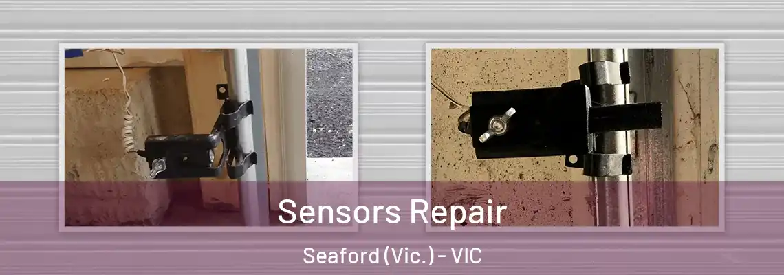 Sensors Repair Seaford (Vic.) - VIC