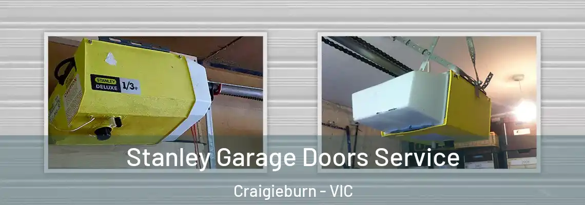  Stanley Garage Doors Service Craigieburn - VIC