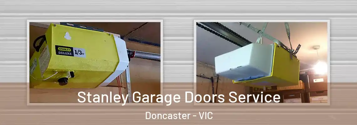 Stanley Garage Doors Service Doncaster - VIC