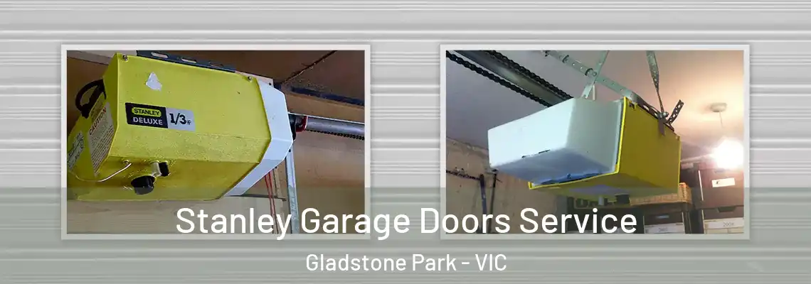 Stanley Garage Doors Service Gladstone Park - VIC