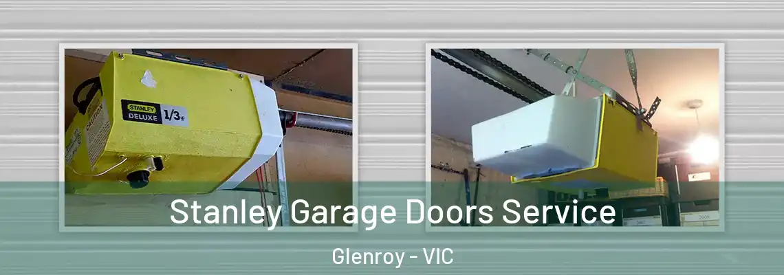  Stanley Garage Doors Service Glenroy - VIC