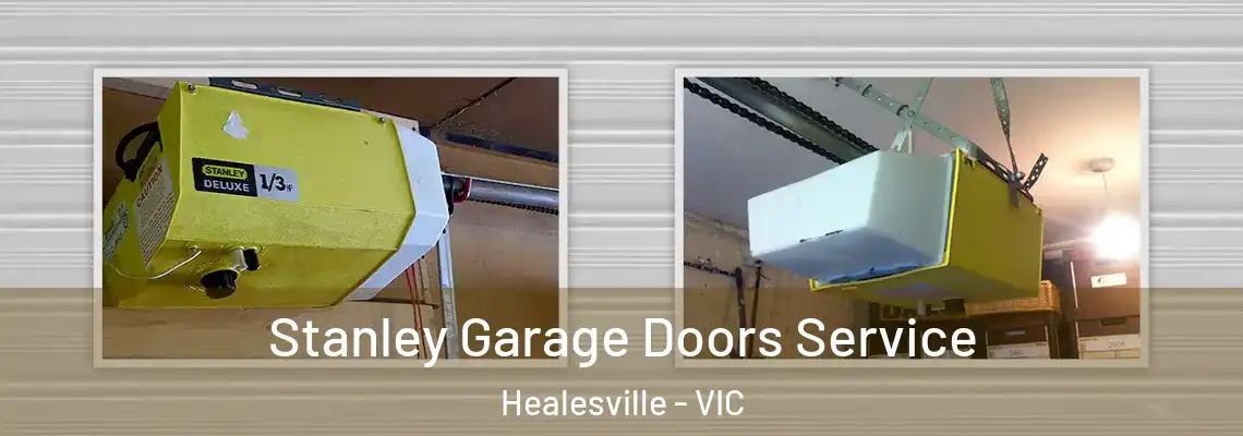  Stanley Garage Doors Service Healesville - VIC