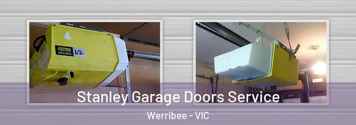  Stanley Garage Doors Service Werribee - VIC
