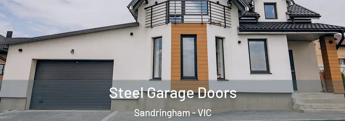  Steel Garage Doors Sandringham - VIC