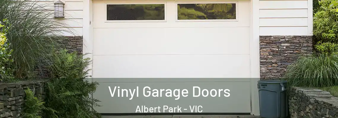 Vinyl Garage Doors Albert Park - VIC