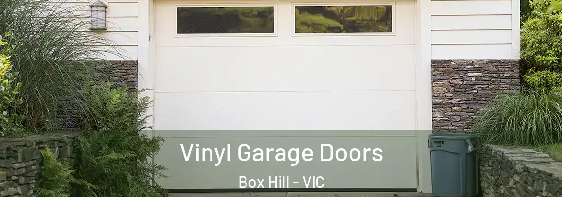 Vinyl Garage Doors Box Hill - VIC
