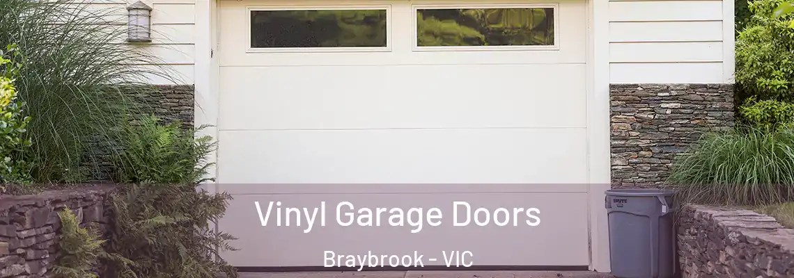 Vinyl Garage Doors Braybrook - VIC