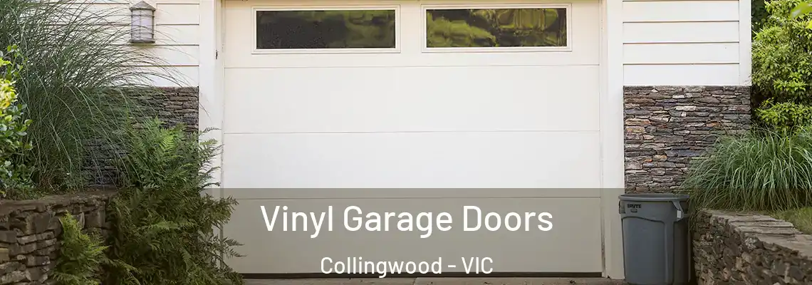  Vinyl Garage Doors Collingwood - VIC