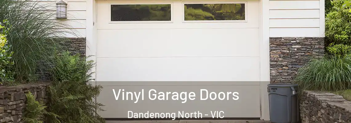 Vinyl Garage Doors Dandenong North - VIC