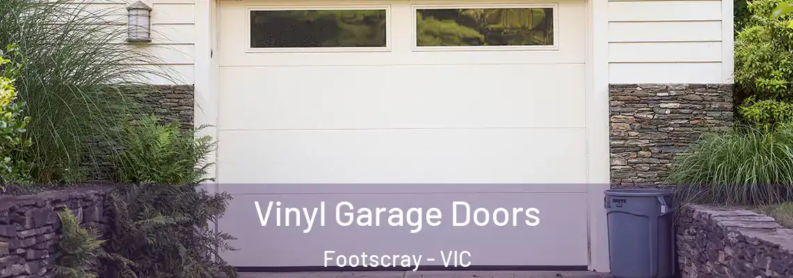  Vinyl Garage Doors Footscray - VIC