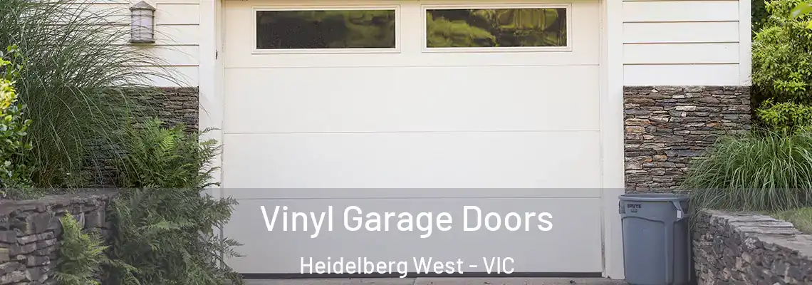 Vinyl Garage Doors Heidelberg West - VIC