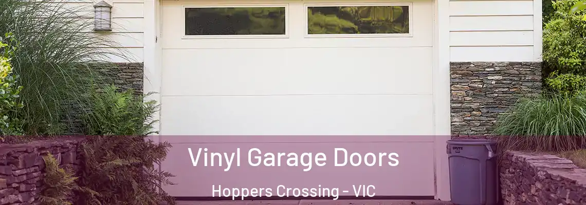 Vinyl Garage Doors Hoppers Crossing - VIC