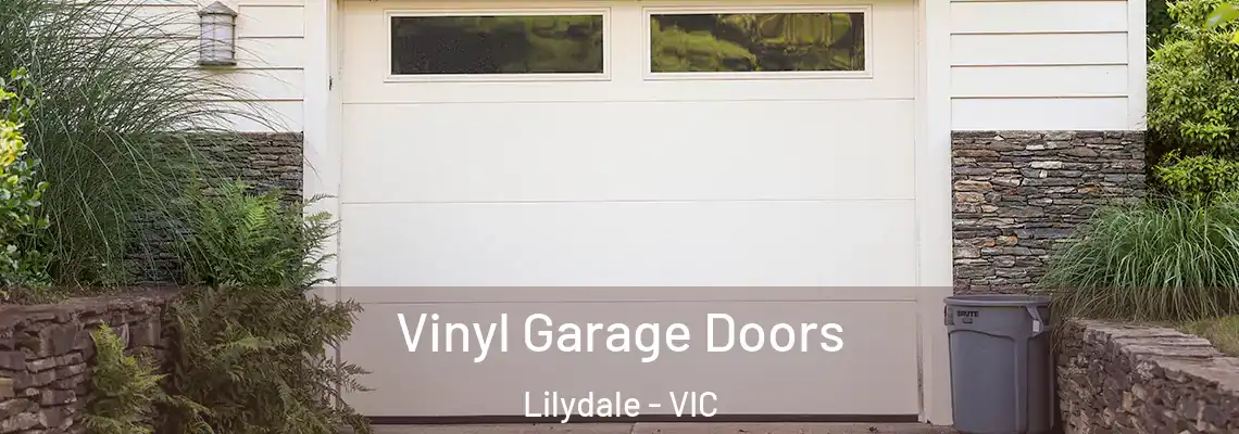 Vinyl Garage Doors Lilydale - VIC