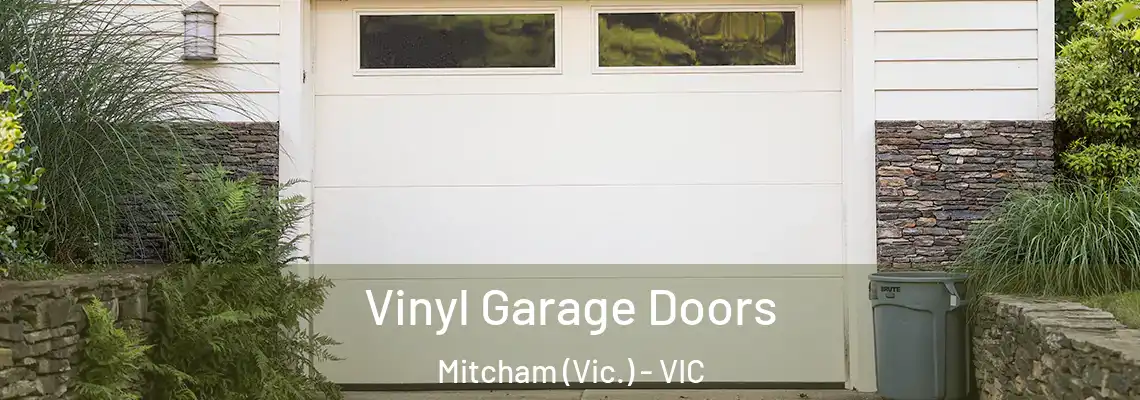 Vinyl Garage Doors Mitcham (Vic.) - VIC