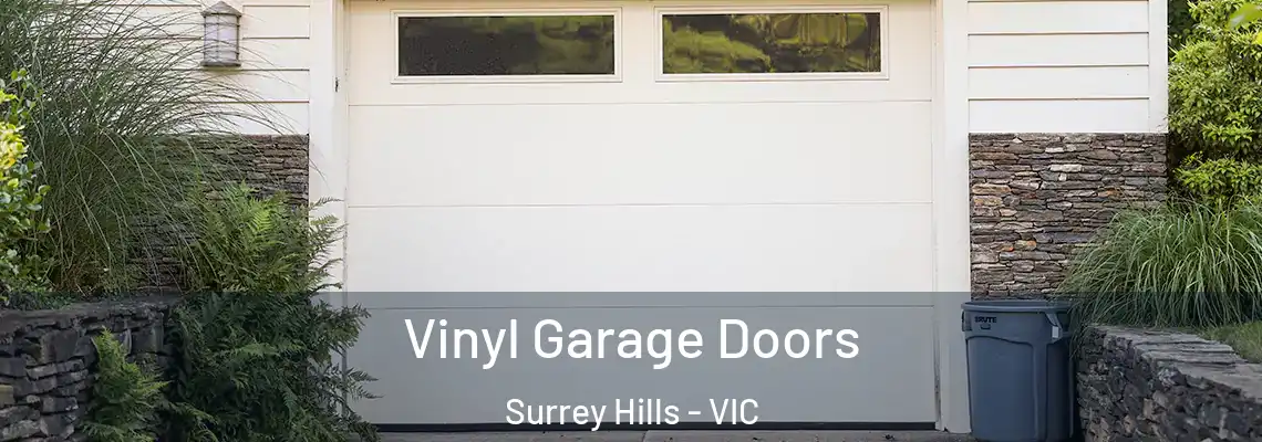  Vinyl Garage Doors Surrey Hills - VIC
