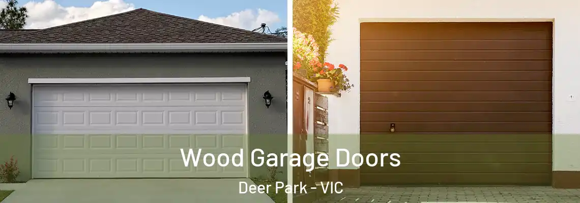 Wood Garage Doors Deer Park - VIC